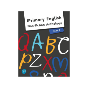 Pearson iPrimary English Non-Fiction Anthology Year 5