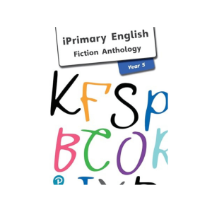Pearson iPrimary English Fiction Anthology Year 5