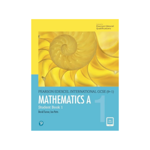 Pearson Edexcel International GCSE (9-1) Maths A Book 1