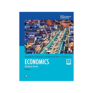 Pearson Edexcel International GCSE (9-1) Economics Student Book