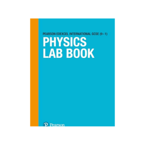 Pearson Edexcel International GCSE (9-1) Physics Lab book